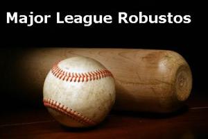 Major League Robustos